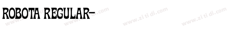 robota regular字体转换 robota regular字体转换